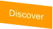 Discover