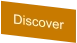 Discover